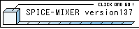SPICE-MIXER version137